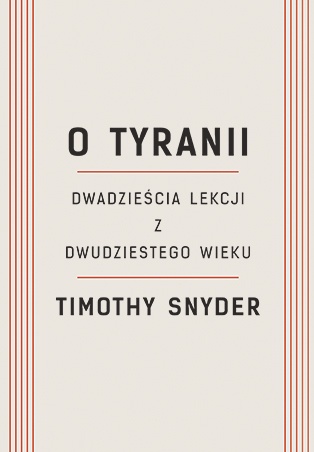 "O tyranii" wydał katolicki Znak, a reklamuje lewicowa "Polityka"