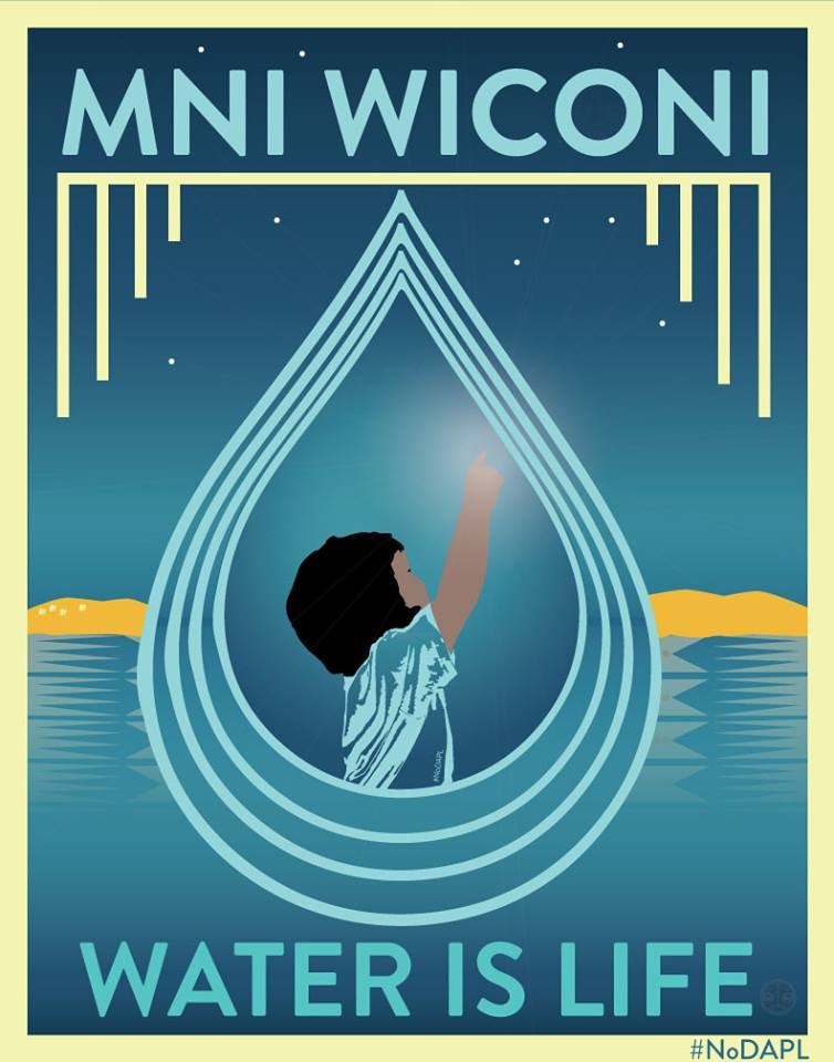 Plakat kampanii Mni Wiconi #waterislife ze Standing Rock
