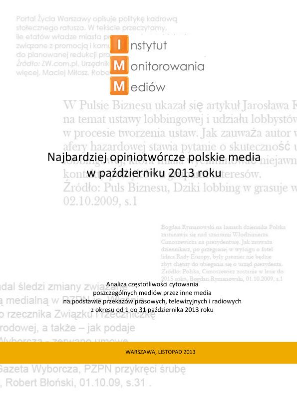 „Najbardziej opiniotwórcze polskie media w październiku 2013 roku” (raport Instytutu Monitoringu Mediów)