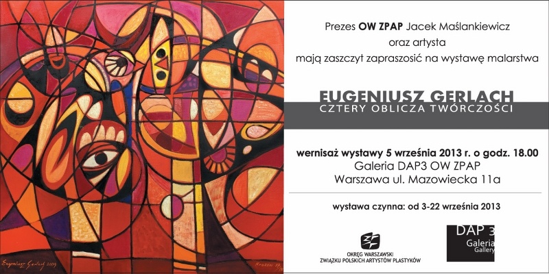 Dom Artysty Plastyka - Galeria DAP 3 OW ZPAP - Wystawa malarstwa Eugeniusza Gerlacha - Warszawa 2013