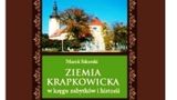 "Ziemia krapkowicka w kręgu mitu i historii" - książka Marka Sikorskiego, projekt Katarzyna Malkusz, Wyd. Sativa Studio 2011