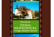 "Ziemia krapkowicka w kręgu mitu i historii" - książka Marka Sikorskiego, projekt Katarzyna Malkusz, Wyd. Sativa Studio 2011