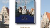 "Nysa. Zabytki i historia" - książka Marka Sikorskiego