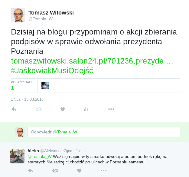 Reakcja jednego ze zwolenników Prezydenta Jaśkowiaka.
