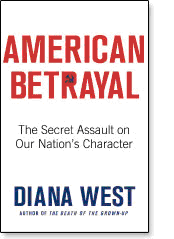 "American Betrayal" by Diana West, cover
Source:
http://www.amazon.com/American-Betrayal-Assault-Nations-Character/dp/0312630786