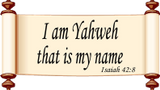 Ja jestem Jahwe, takie jest Imię moje - Izajasz 42:8