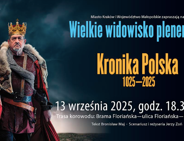 Królewskie widowisko w Krakowie. „Kronika Polska 1025–2025” już 13 września