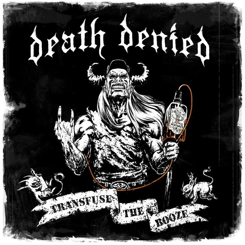 Death Denied: Transfuse the Booze (2014) - Recenzja