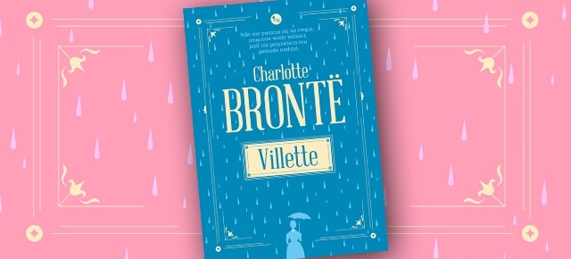 Villette - Charlotta Brontë