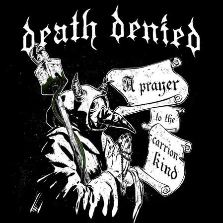Death Denied: A Prayer to the Carrion Kind (2018) - Recenzja