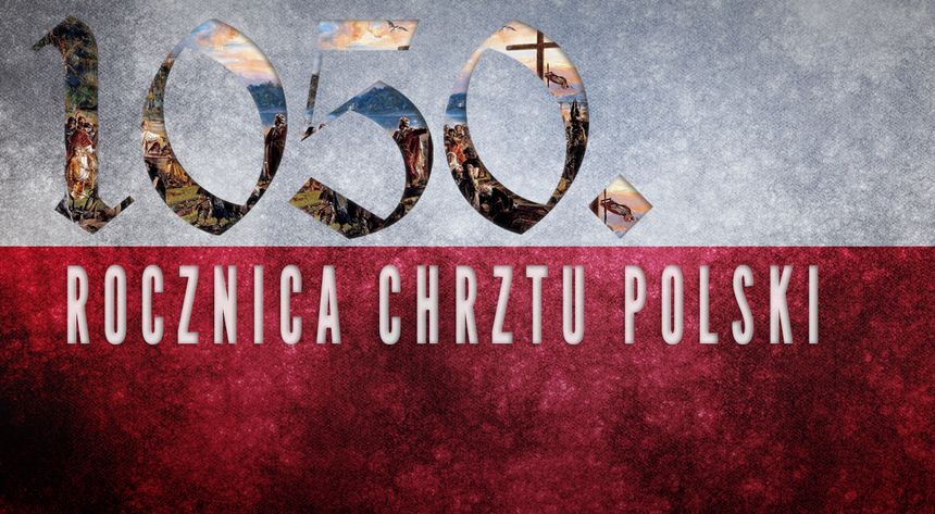 Chrzest Polski-Początek Państwa