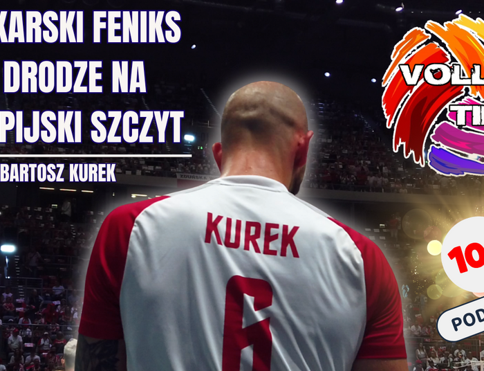 "To jest drużyna w której każdy jest wartością i każdy napędza drugiego" BARTOSZ KUREK