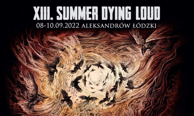 Summer Dying Loud 2022 cz. II