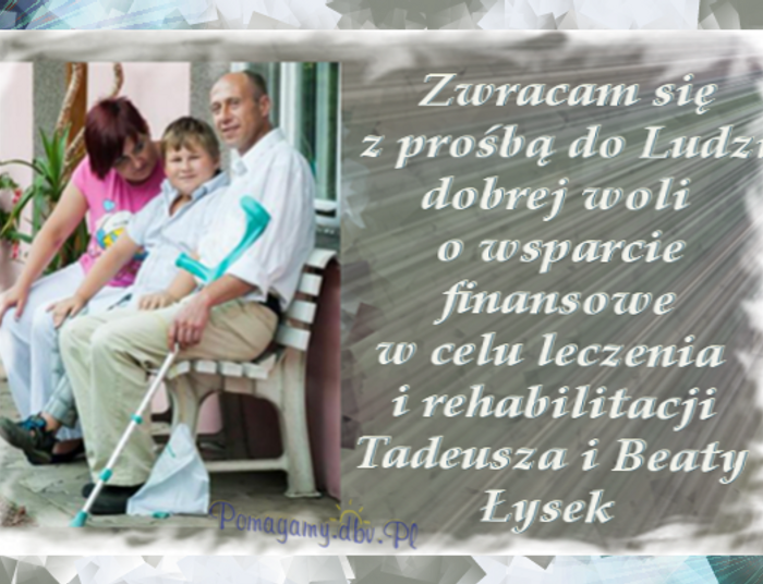 Małżeństwo Łysków walczy o swoje zdrowie - Pomagamy.Dbv.Pl
