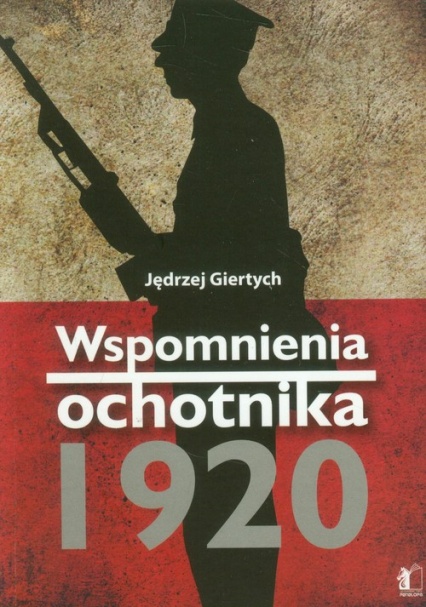 https://www.znak.com.pl/ksiazka/wspomnienia-ochotnika-1920-jedrzej-giertych-78870