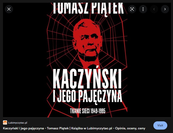 Kaczyński i jego pajęczyna" to tytuł nowej książki Tomasza Piątka