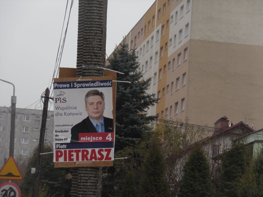 Mój plakat na Giszowscu tuż po kampanii - jednej z najbardziej śląskich dzielnic Katowic.