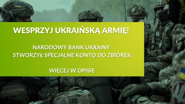 Możesz pomóc żołnierzom z Ukrainy! Narodowy Bank uruchomił specjalną akcję