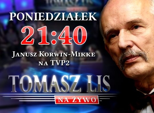 Janusz Korwin- Mikke u Tomasza Lisa, autor: nieznany