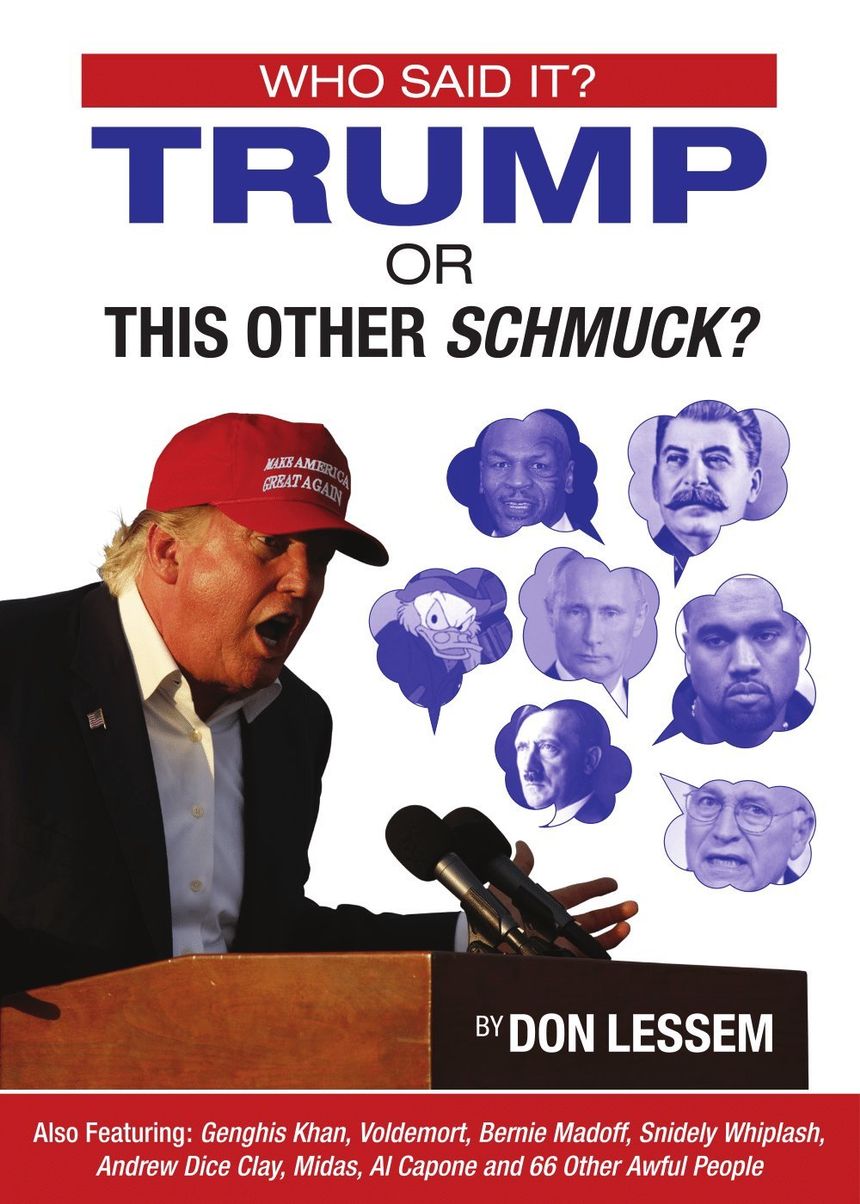 Argumentum ad Schmuck'um. Anatomia kłamliwej dyskredytacji Donalda Trumpa. Część IV