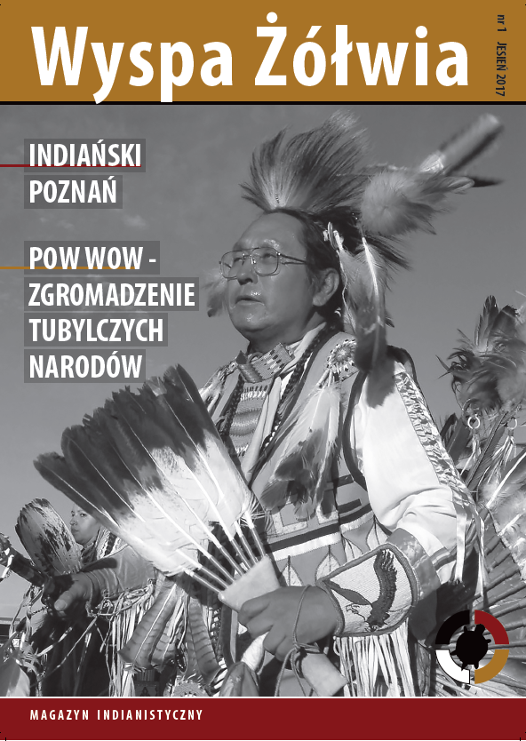 "Wyspa Żółwia" to nowy polski magazyn poświęcony kulturom indiańskim.