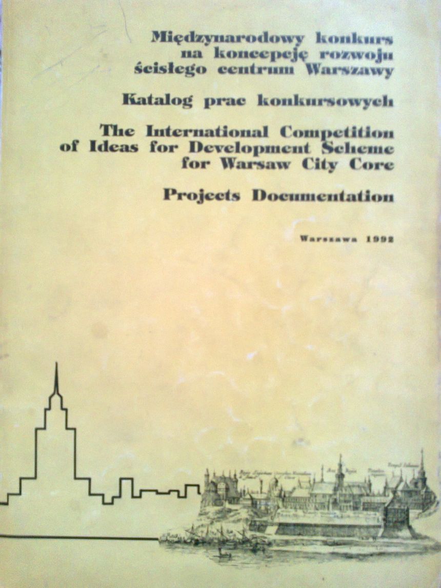 Okładka słynnej książki z KONKURSU 1992 na zabudowę CENTRUM