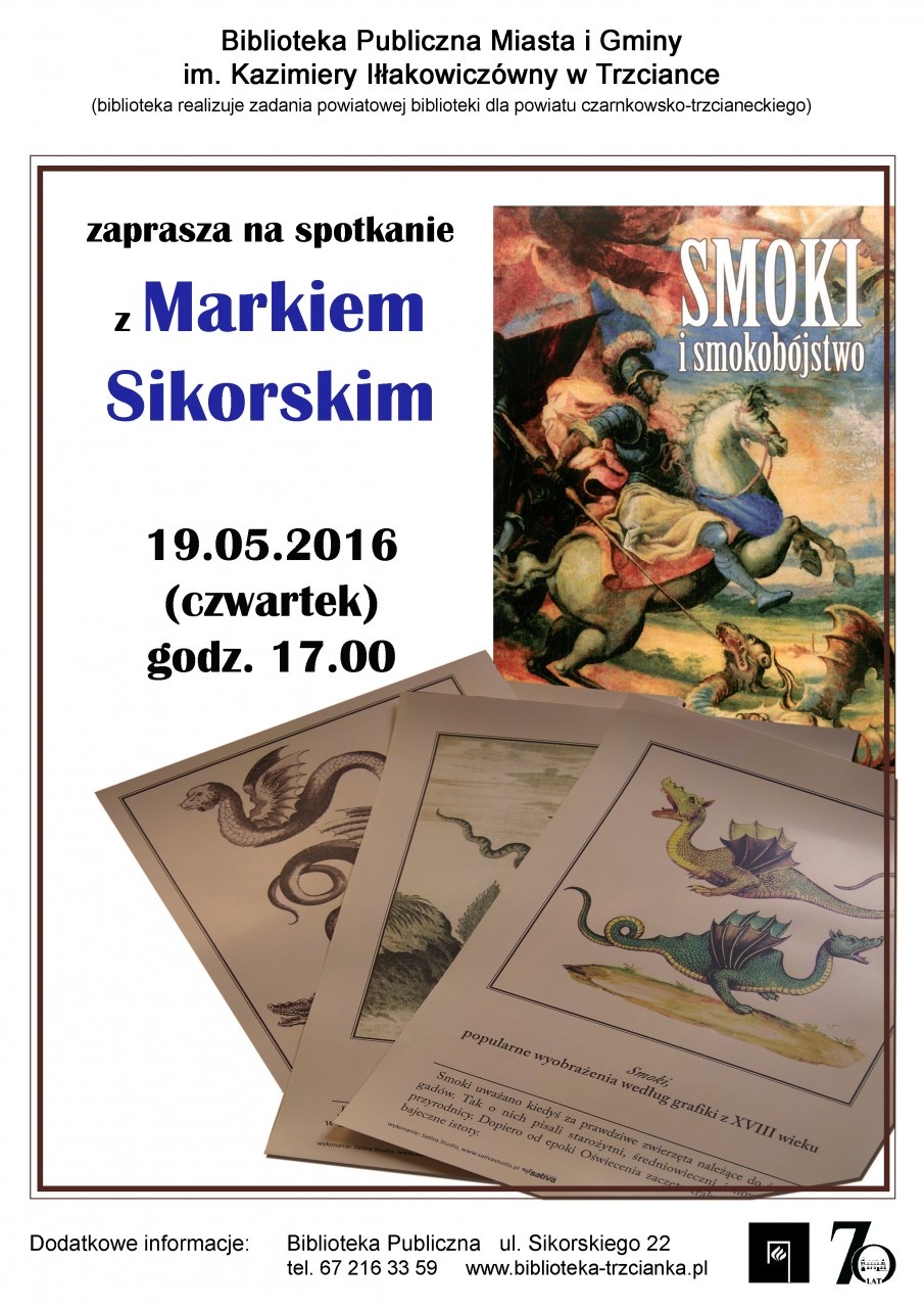 "O smokobójstwie i kamieniu smoczym", prelekcja, dr Marek Sikorski, Biblioteka w Trzciance